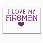 I Love My Fireman Postcard 4  x 6 