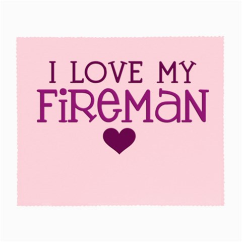 I Love My Fireman Small Glasses Cloth from ArtsNow.com Front