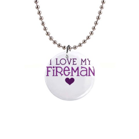 I Love My Fireman 1  Button Necklace from ArtsNow.com Front