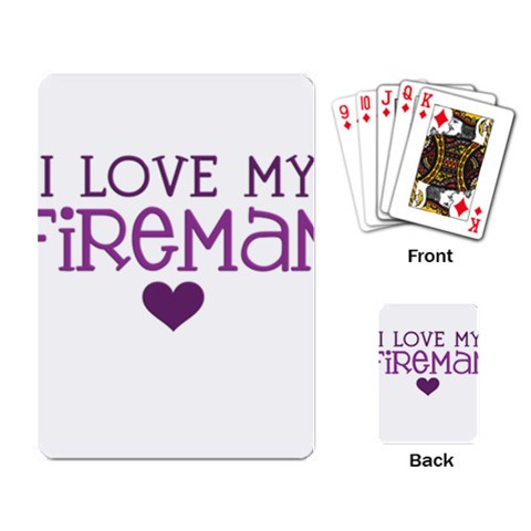 I Love My Fireman Playing Cards Single Design from ArtsNow.com Back