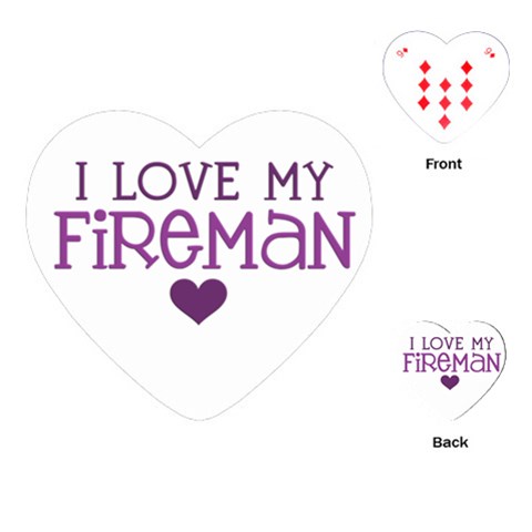 I Love My Fireman Playing Cards (Heart) from ArtsNow.com Front