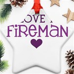 I Love My Fireman Star Ornament (Two Sides)