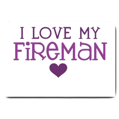 I Love My Fireman Large Doormat from ArtsNow.com 30 x20  Door Mat