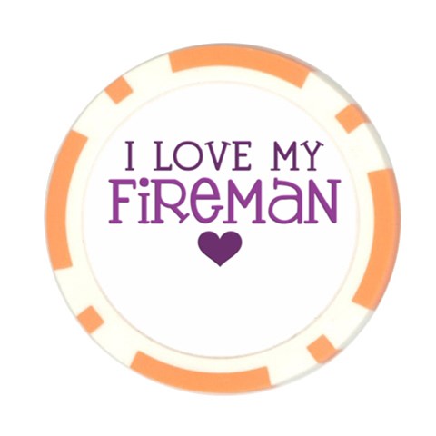 I Love My Fireman Poker Chip Card Guard from ArtsNow.com Front