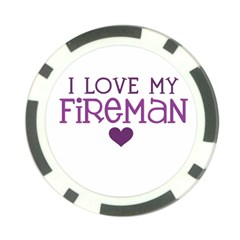 I Love My Fireman Poker Chip Card Guard from ArtsNow.com Front