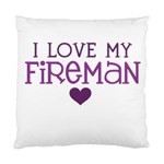 I Love My Fireman Standard Cushion Case (One Side)