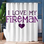 I Love My Fireman Shower Curtain 60  x 72  (Medium)