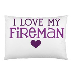 I Love My Fireman Pillow Case (Two Sides) from ArtsNow.com Front