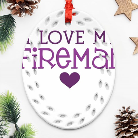 I Love My Fireman Ornament (Oval Filigree) from ArtsNow.com Front