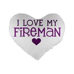 I Love My Fireman Standard 16  Premium Flano Heart Shape Cushion 