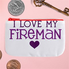 I Love My Fireman Large Coin Purse from ArtsNow.com Front