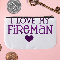 I Love My Fireman Large Coin Purse from ArtsNow.com Back