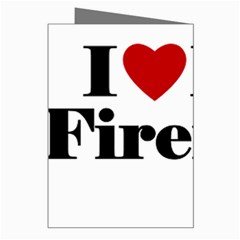 I Love My Fireman Greeting Card from ArtsNow.com Right