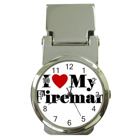 I Love My Fireman Money Clip Watch from ArtsNow.com Front