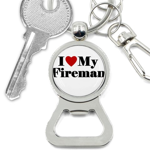 I Love My Fireman Bottle Opener Key Chain from ArtsNow.com Front