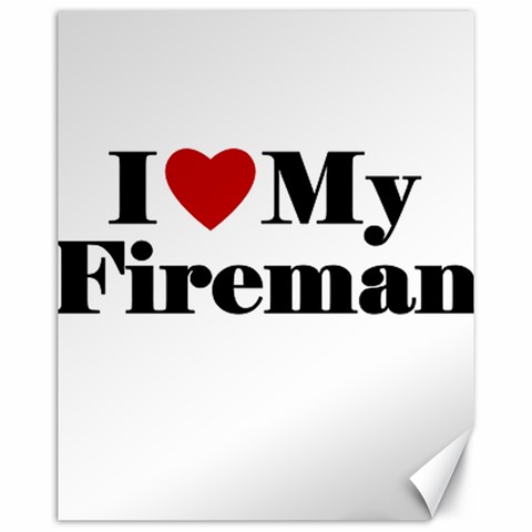 I Love My Fireman Canvas 16  x 20  from ArtsNow.com 15.75 x19.29  Canvas - 1