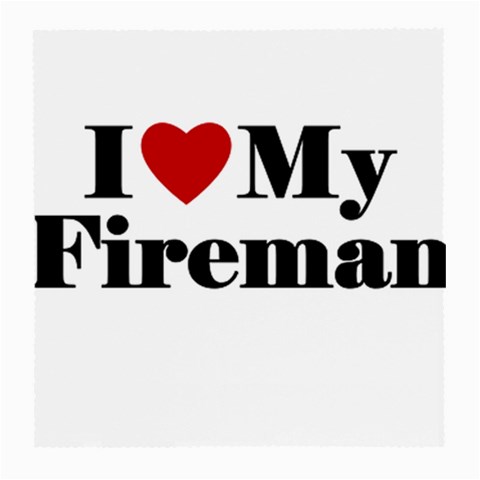 I Love My Fireman Medium Glasses Cloth from ArtsNow.com Front