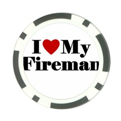 I Love My Fireman Poker Chip Card Guard from ArtsNow.com Front