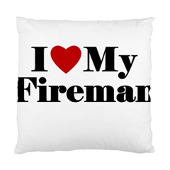 I Love My Fireman Standard Cushion Case (Two Sides) from ArtsNow.com Front