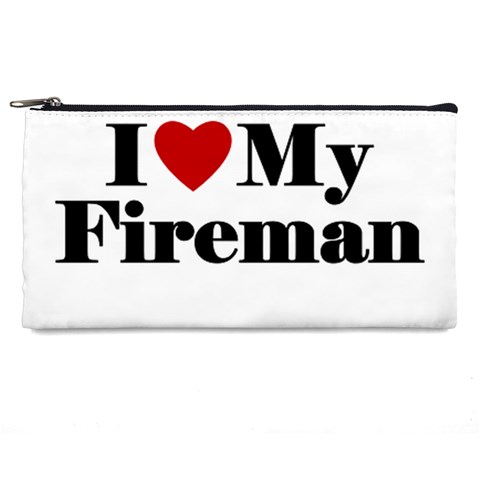 I Love My Fireman Pencil Case from ArtsNow.com Front