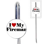 I Love My Fireman Book Mark