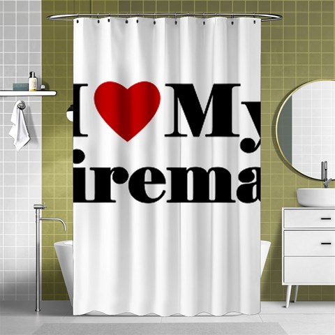 I Love My Fireman Shower Curtain 48  x 72  (Small) from ArtsNow.com Curtain(48  X 72 ) - 42.18 x64.8  Curtain(48  X 72 )