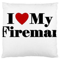 I Love My Fireman Large Cushion Case (Two Sides) from ArtsNow.com Front