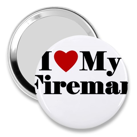 I Love My Fireman 3  Handbag Mirror from ArtsNow.com Front