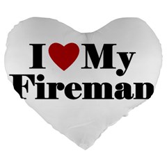 I Love My Fireman Large 19  Premium Heart Shape Cushion from ArtsNow.com Front