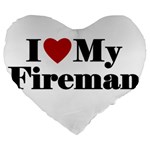 I Love My Fireman Large 19  Premium Heart Shape Cushion