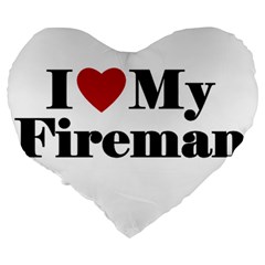 I Love My Fireman Large 19  Premium Heart Shape Cushion from ArtsNow.com Back