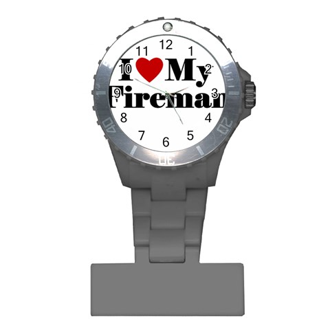 I Love My Fireman Plastic Nurses Watch from ArtsNow.com Front