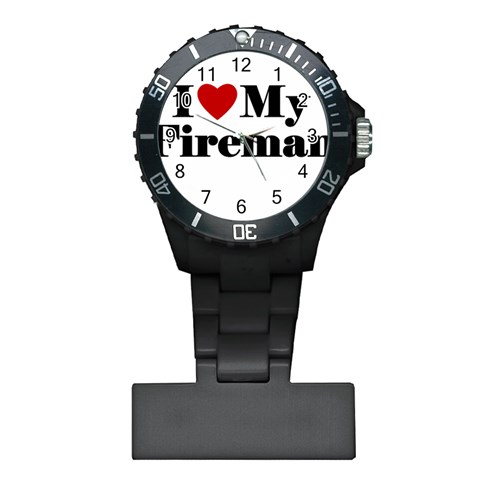 I Love My Fireman Plastic Nurses Watch from ArtsNow.com Front