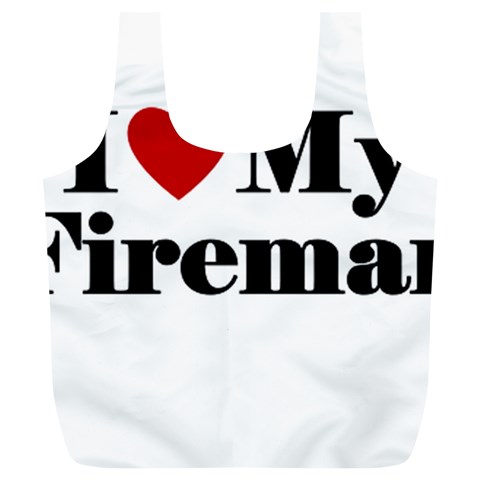 I Love My Fireman Full Print Recycle Bag (XL) from ArtsNow.com Front