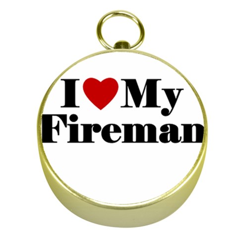 I Love My Fireman Gold Compass from ArtsNow.com Front