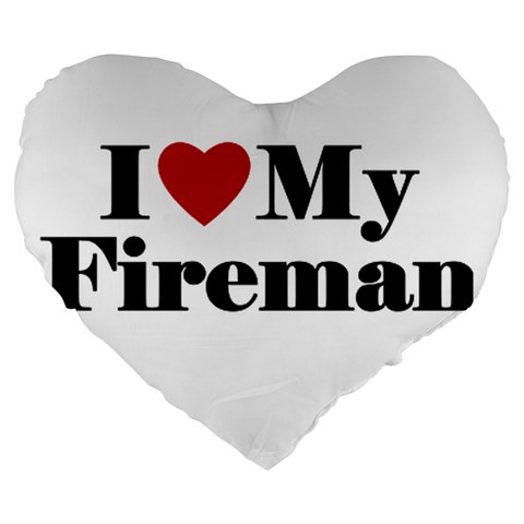 I Love My Fireman Large 19  Premium Flano Heart Shape Cushion from ArtsNow.com Front