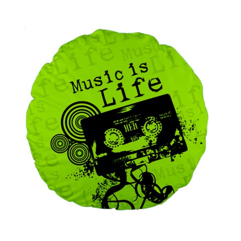 Music Is Life Standard 15  Premium Round Cushion  from ArtsNow.com Back