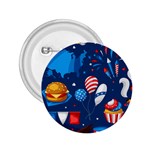 Usa 4th July America Independence Day 2.25  Button