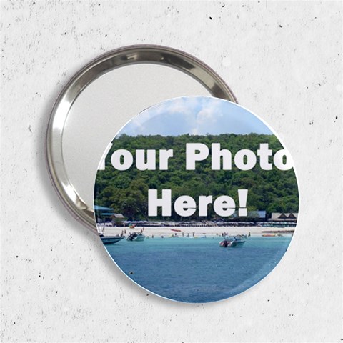 Your Photo Here copy 2.25  Handbag Mirror from ArtsNow.com Front