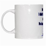 High Stick White Mug