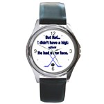 High Stick Round Metal Watch