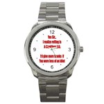 Thankless Job!! Sport Metal Watch