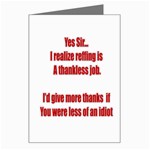 Thankless Job!! Greeting Card