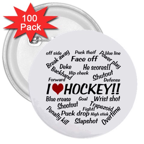 I Love Hockey 3  Button (100 pack) from ArtsNow.com Front