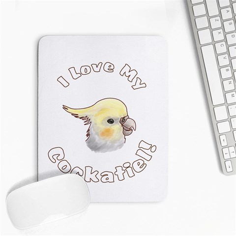 Love My Cockatiel Small Mousepad from ArtsNow.com Front