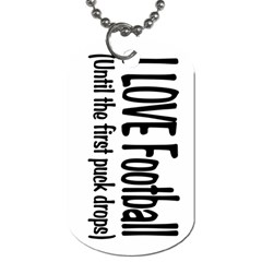 I LOVE Football Dog Tag (Two Sides) from ArtsNow.com Front