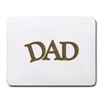 fatherday221 Small Mousepad