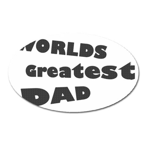 dad Magnet (Oval) from ArtsNow.com Front