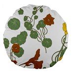 Nasturtium Flowers Plant Leaves Large 18  Premium Round Cushions