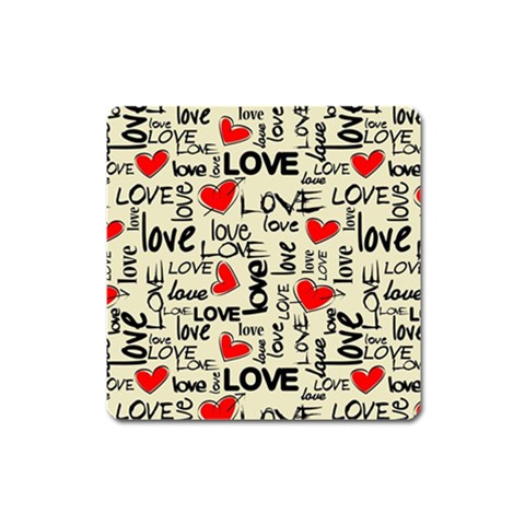 Love Abstract Background Love Textures Square Magnet from ArtsNow.com Front